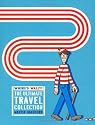 Where's Wally? The Ultimate Travel Collection: "Where's Wally?" WITH "Where's Wally Now?" AND "Where's Wally? The Fantastic ... AND "Where's Wally? The Wonder Book"