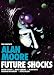 Complete Alan Moore Future Shocks