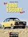 Das Ford Escort Buch