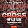 Vor aller Augen: Alex Cross-Reihe, Teil 9.