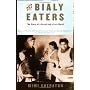 The Bialy Eaters