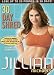 Jillian Michaels 30 Day Shred
