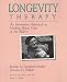 Longevity Therapy: An Innovative Approach to Nursing Home Care of the Elderly