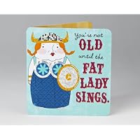 Fat Lady Sings Birthday Card