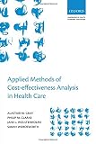 Applied methods of cost-effectiveness analysis in health care
