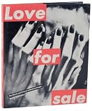 Love for Sale: The Words and Pictures of Barbara Kruger 画像