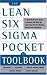 Books : The Lean Six Sigma Pocket Toolbook: A Quick Reference Guide to 100 Tools for Improving Quality and Speed