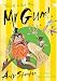 You're a Bad Man, Mr. Gum!