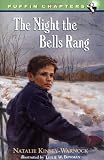 The Night the Bells Rang (Puffin Chapters)