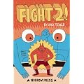 Fight 2! (Nobrow Serial Box)