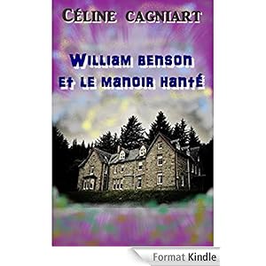 William Benson et le manoir hanté