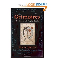Grimoires: A History of Magic Books