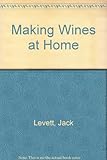 Making wines at home