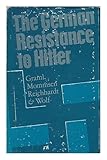The German resistance to Hitler