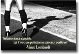Vince Lombardi Quote - Perfection - Classroom Motivational Poster