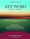 Hebrew-Greek Key Word Study Bible (2008 new edition): KJV Edition, Burgundy Bonded (Key Word Study Bibles)