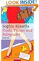 Prada, Pumps Und Babypuder [German Language]