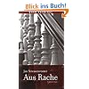 Aus Rache: Kriminalroman