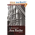 Aus Rache: Kriminalroman