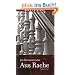 Aus Rache: Kriminalroman