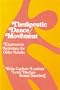 Therapeutic Dance Movement: Expressive Activities for Older Adults
