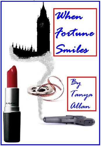 WHEN FORTUNE SMILES (The Fortune Series Book 1)