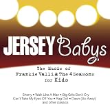 The Music Of Frankie Valli & The Four Seasons For Kids