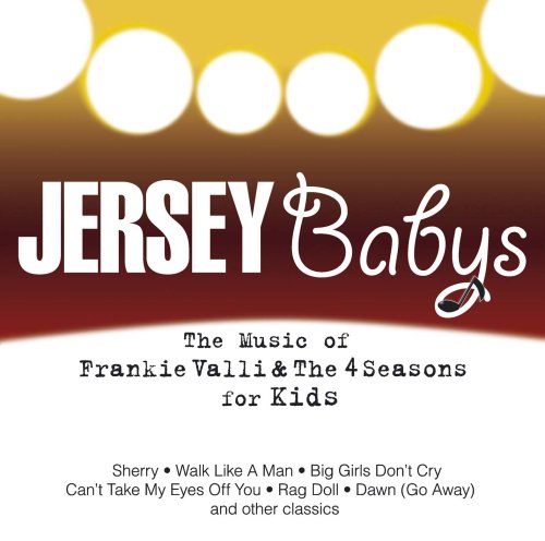 CD-Charts  Music : The Music Of Frankie Valli & The Four Seasons For Kids