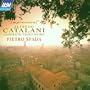 Catalani: Complete Piano Music