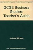 GCSE business studies. Teachers' guide