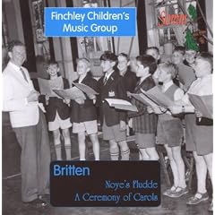 Britten - Noye\'s Fludde; A Ceremony of Carols