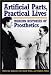 Artificial Parts, Practical Lives: Modern Histories of Prosthetics