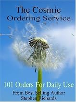The Cosmic Ordering Service: 101 Orders for Daily Use