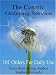 The Cosmic Ordering Service: 101 Orders for Daily Use