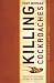 Killing Cockroaches: And Other Scattered Musings on Leadership
