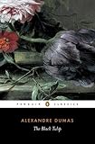 The Black Tulip (Penguin Classics)