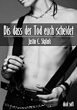 Bis dass der Tod euch scheidet - Justin C. Skylark