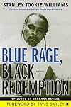 Blue Rage, Black Redemption: A Memoir