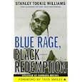 Blue Rage, Black Redemption: A Memoir
