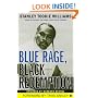 Blue Rage, Black Redemption: A Memoir