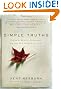 Simple Truths : Clear and Gentle Guidance on the Big Issues in Life