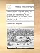 A Summary of Universal History; In Nine Volumes. Exhibiting the Rise, Decline, and Revolutions of the Different Nations of the World, from the Creat