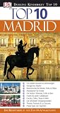 Top 10 Reisef&uuml;hrer Madrid: Die besten Museen & Sammlungen-K&ouml;nigliches Madrid-Beeindruckende Kl&ouml;ster, Parks & Pl&auml;tze-Attraktionen f&uuml;r Kinder-Die besten .. - & La Zarzuela-Praxis-Tipps von Experten - Christopher Rice, Melanie Rice