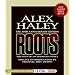 Roots: The Saga of an American Family