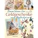 Neue Ideen f�r Geldgeschenke und Gutscheine