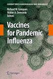 Vaccines for Pandemic Influenza (Current Topics in Microbiology and Immunology)