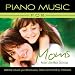 Piano Music for Moms: Mother's