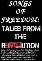 Click to Download Free Kindle Book -> Songs of Freedom: Tales From the Revolution