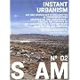 S AM 02 Instant Urbanism: Auf den Spuren der Situationisten in zeitgen�ssischer Architektur und Urbanismus: No. 2