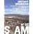 S AM 02 Instant Urbanism: Auf den Spuren der Situationisten in zeitgen�ssischer Architektur und Urbanismus: No. 2